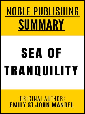 cover image of Summary of The Sea of Tranquility